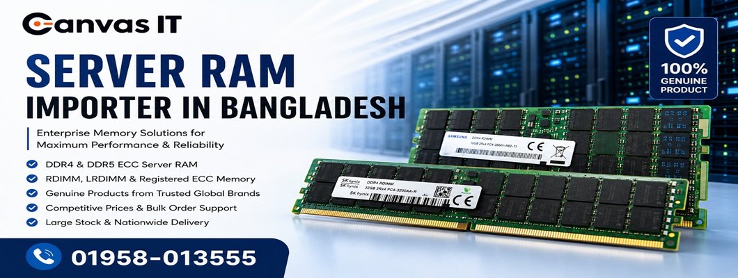 Server RAM Importer in Bangladesh