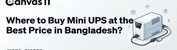 Where to Buy Mini UPS at the Best Price in Bangladesh?